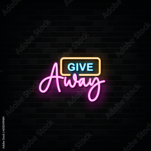 Give Away Neon Signs Style Text Vector