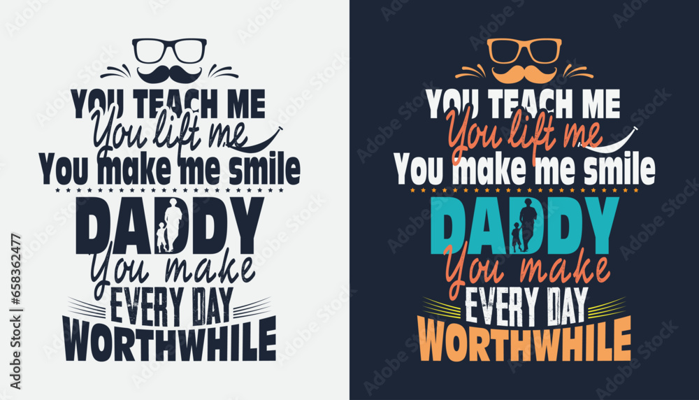 Fototapeta premium Father's Day typography t-shirt design