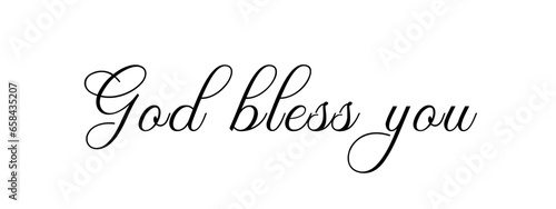 Banner with the phrase God bless you and transparent background. Beautiful calligraphy design. Christian greeting of blessing