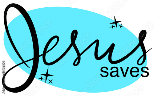 Jesus saves in handwritten lettering in retro style on blue background, isolated 