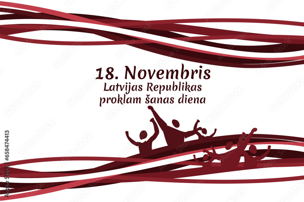 Translation: November 18, Proclamation Day of the Republic of Latvia. Independence day of Latvia vector illustration. Suitable for greeting card, poster and banner. - obrazy, fototapety, plakaty 