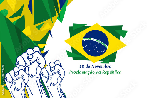 Translation: November 15, Proclamation of the Republic. Public holiday in Brazil vector illustration. Suitable for greeting card, poster and banner.
