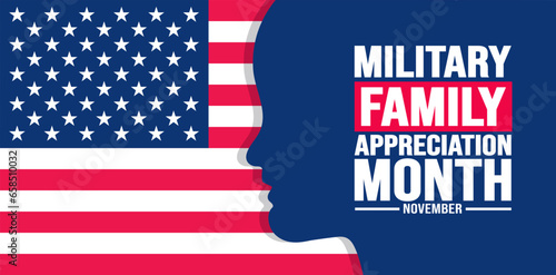 November is Military family appreciation month or Month of the Military Family background template. background, banner, placard, card, and poster design template with text inscription.