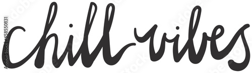 Calligraphy - chill vibe