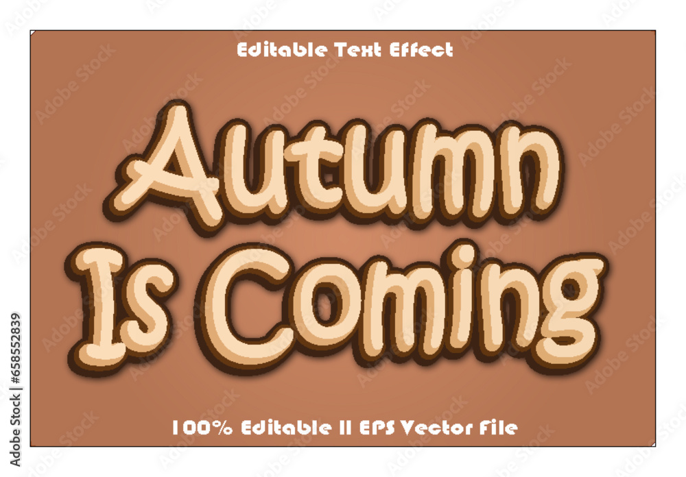 Autumn Is Coming Editable Text Effect Autumn Is Coming Editable Text Effect