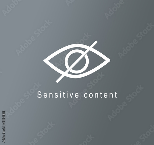 An illustration of sensitive content warning is seen pictured wit a crossed eye on a grey background photo