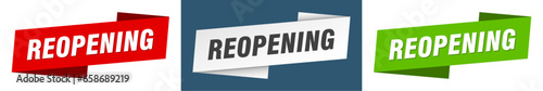 reopening banner. reopening ribbon label sign set