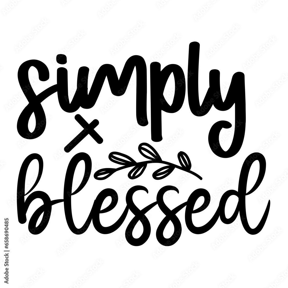 simply blessed svg design simply blessed svg design