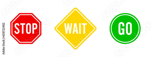 Stop, wait and go sign