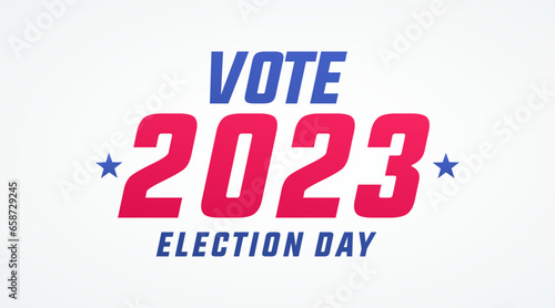 023 us elections day, american vote, creative design for political debate, creative banner, design concept, with blue and red text.
