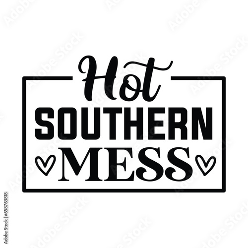 Hot southern mess vector arts eps