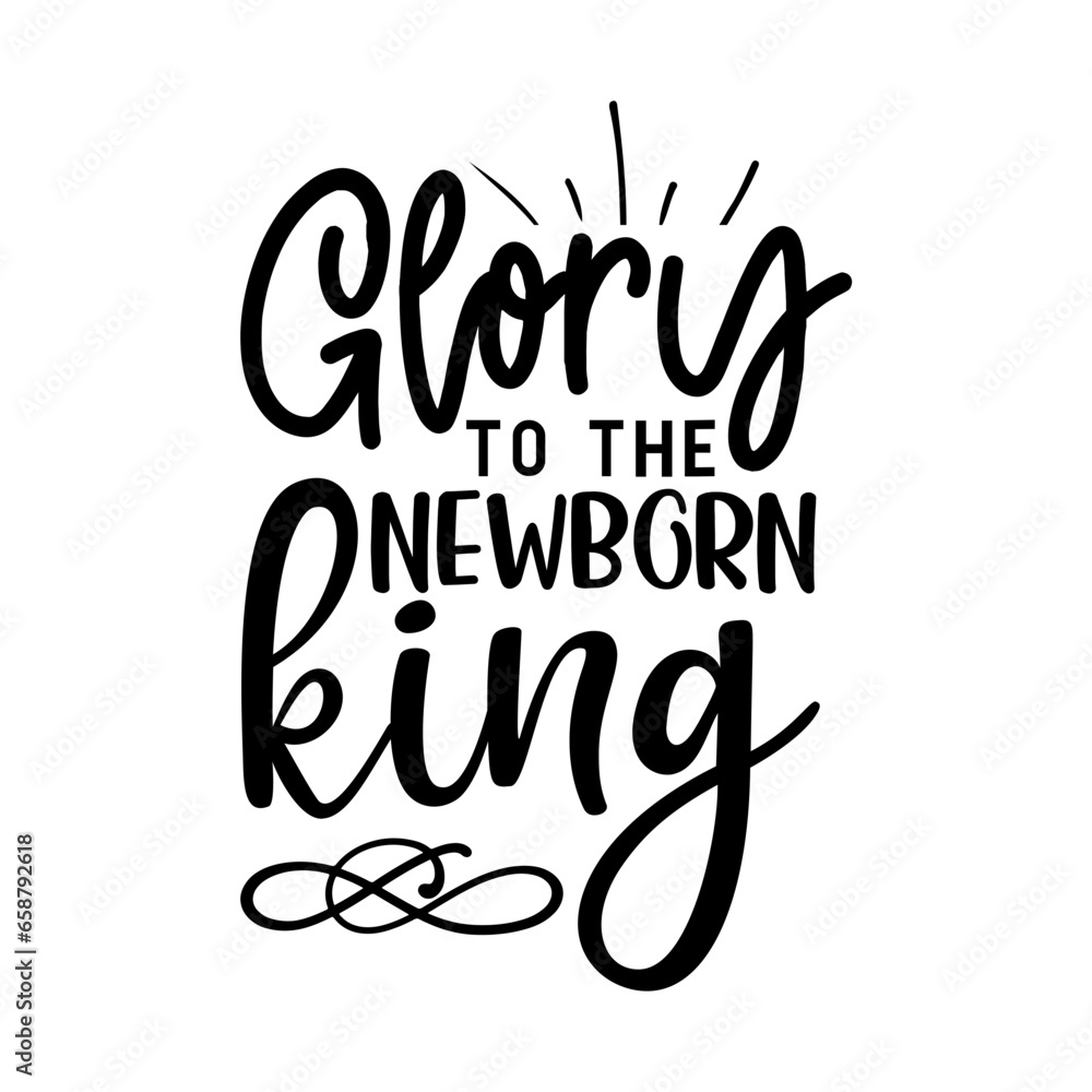  Glory to the New Born King
