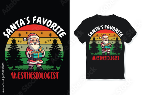 Santa's Favorite anesthesiologist T Shirt Design Christmas Gifts.