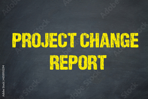 Project Change Report 
