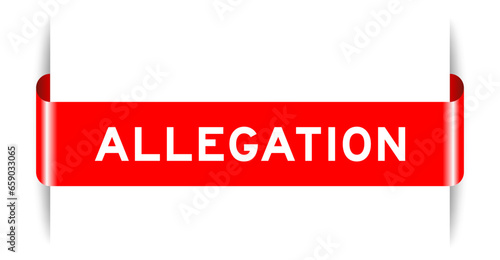 Red color inserted label banner with word allegation on white background