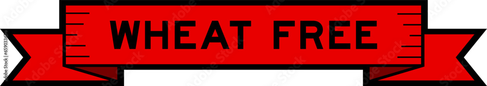 Fototapeta premium Ribbon label banner with word wheat free in red color on white background