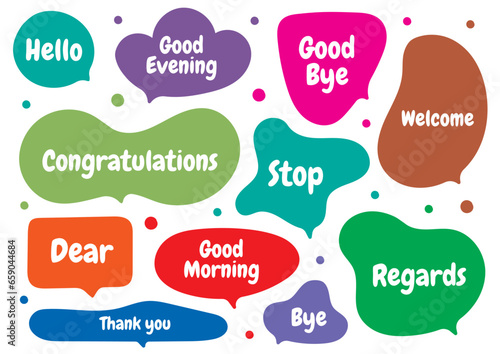 different words of speech in hello, good evening, good bye, welcome, congratulations, stop, dear, good morning, thank you, bye, regards words