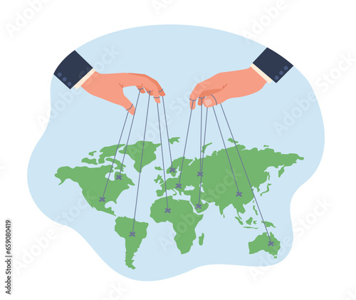 Power of world domination over economy, anonymous hands of businessmen with puppet ropes rule world. Marionette Earth. Global government. Cartoon flat style isolated illustration. Vector concept