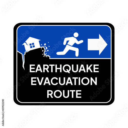 A label or sign indicating the earthquake evacuation route to inform people of the correct path during an earthquake