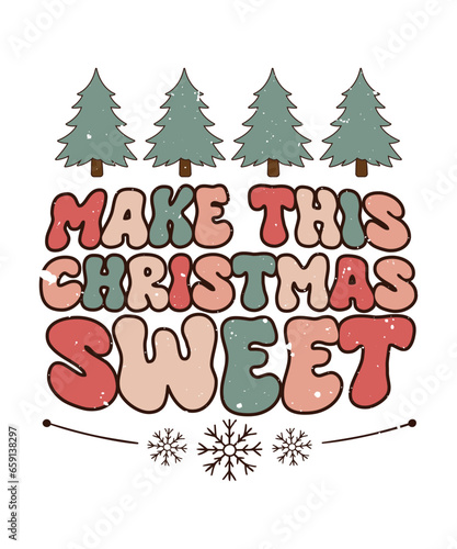 Make this Christmas sweet