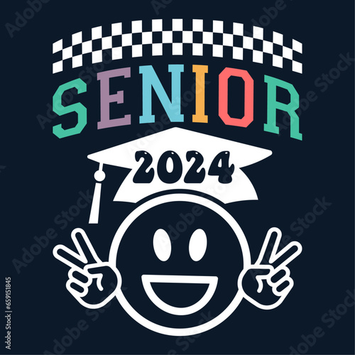 Senior Class greeting, invitation card. Text for graduation design, congratulation event, T-shirt, party, high school or college graduate. Senior 2024 CLASS of 2024 Graduation SVG