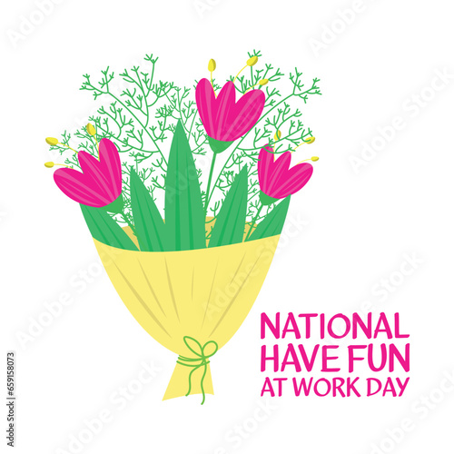Vector illustration on the theme of National Have Fun At Work Day