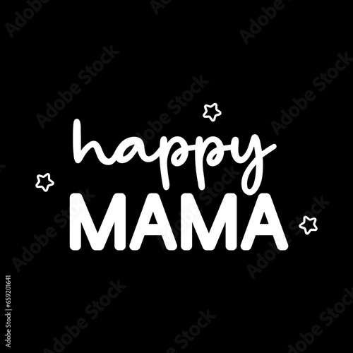 Mom quotes design perfect for print background