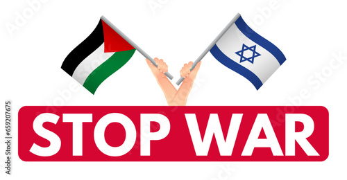 Palestine and Israel war, stop war concept 
