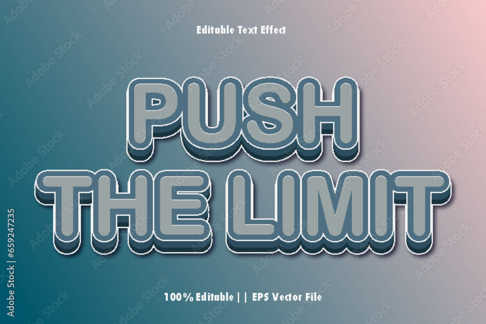 Push The Limit Editable Text Effect 3D Emboss Style