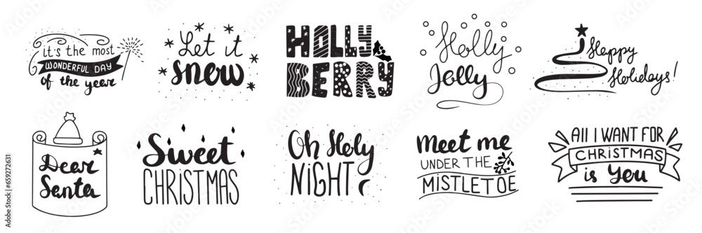 Collection of Merry Christmas lettering. Set of hand drawn of Let is snow, Happy Holiday, Dear Santa, Sweet Christmas, Oh Holy Night text. Vector illustration.