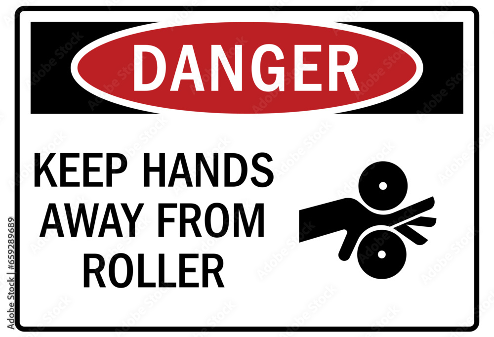 Keep hand clear warning sign and labels keep hands away from roller