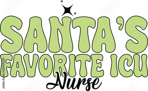 Santa's favorite icu nurse