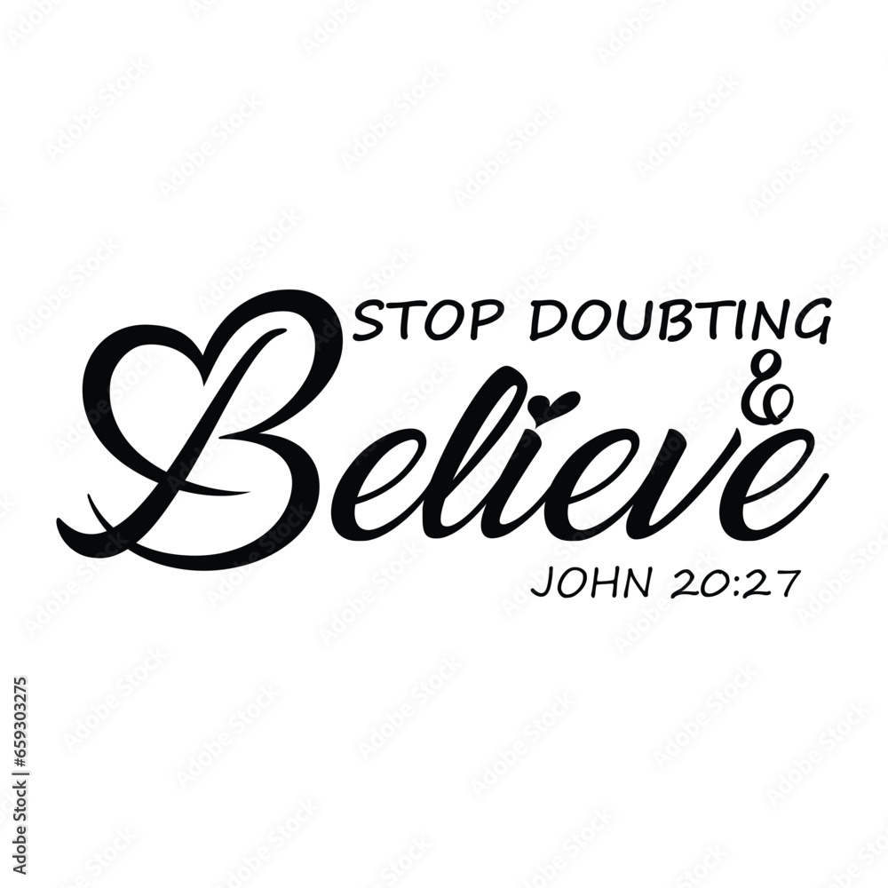 Biblical Phrase, Christian Faith, typography for print or use as poster, card, flyer or T Shirt
