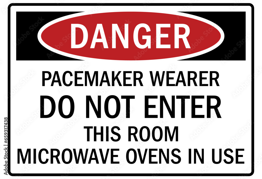 Pacemaker and hazard warning sign and labels pacemaker wearer
