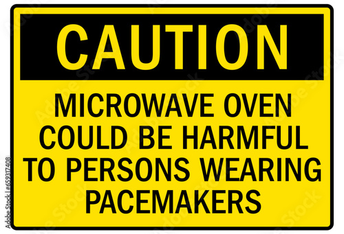 Pacemaker and magnetic hazard warning sign and labels microwave oven could be harmful to persons wearing pacemakers