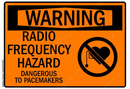 Pacemaker and magnetic hazard warning sign and labels radio frequency hazard. Dangerous to pacemakers