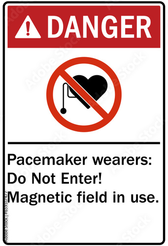 Pacemaker and magnetic hazard warning sign and labels pacemaker wearer do not enter