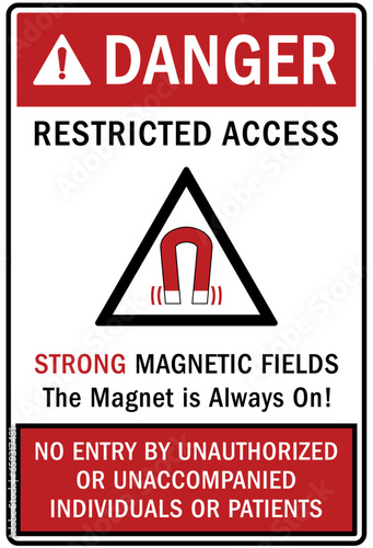 Pacemaker and magnetic hazard warning sign and labels restricted access. Strong magnetic field 