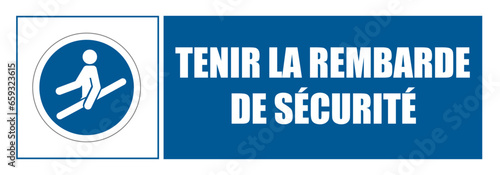 Tenir la rambarde encart EPI panneau rond bleu équipement de sécurité obligatoire