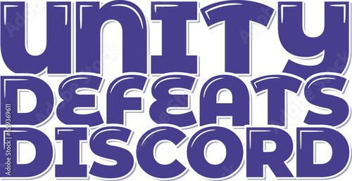 A harmonious lettering design capturing the victory of unity over discord