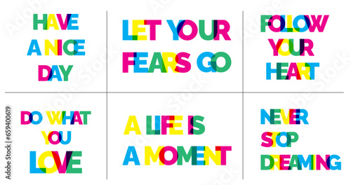 A set of motivating and supporting phrases. Risography style. Layering