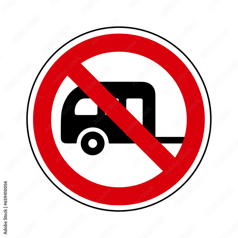 caravane Interdit Panneau signalisation rond rouge caravane Interdit Panneau signalisation rond rouge