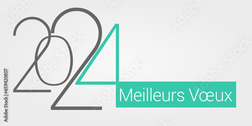 2024 - Meilleurs vœux - Bonne année