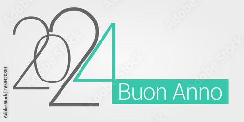 felice anno nuovo - buon anno 2024	