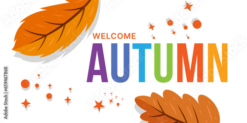 Welcome autumn season. happy autumn background. Abstract autumn background concept with maple leaves. autumn festival. Vector illustration. Poster, Banner, Flyer, Greeting Card, Template, invitation.