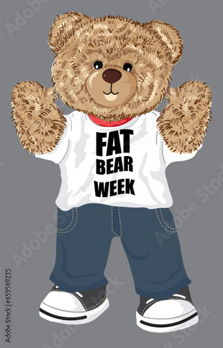 Hello i'm teddy bear slogan with bear doll illustration on Gary background