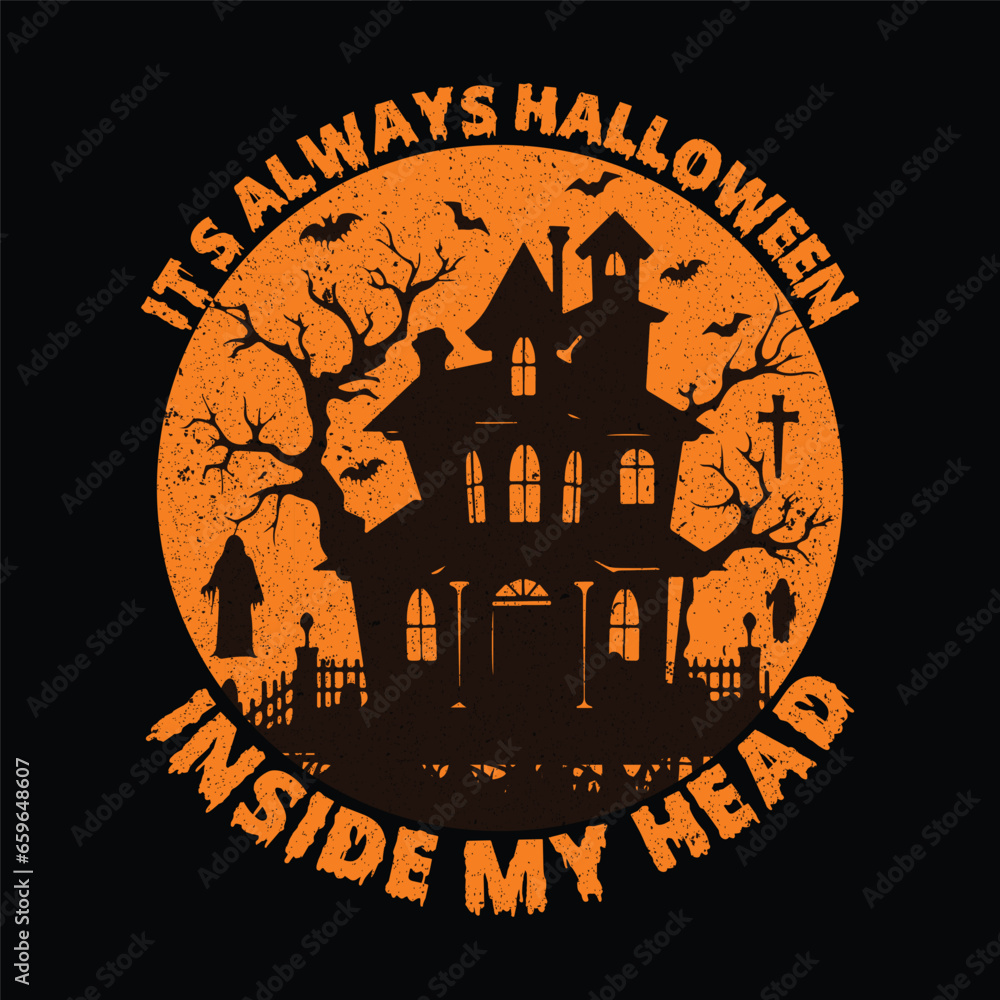 it's always Halloween inside my head T-Shirt