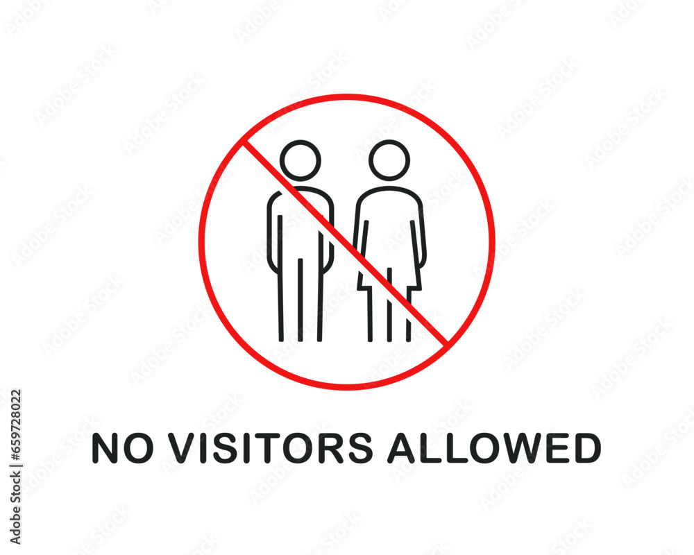 No visitors allowed. Illustration vector No visitors allowed. Illustration vector