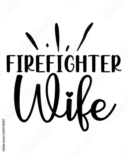 firefighter wife svg photo