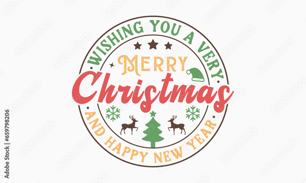 Obraz premium merry christmas and happy new year svg, vintage christmas sign svg, Christmas svg, Funny Christmas t-shirt design Bundle, Cut Files Cricut, Silhouette, Winter, Merry Christmas, png, eps, santa